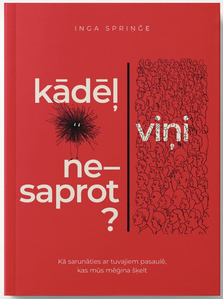 Grāmata "Kāpēc viņi nesaprot?"