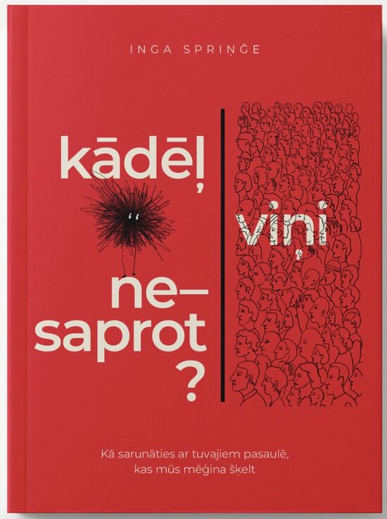 Grāmata "Kāpēc viņi nesaprot?"